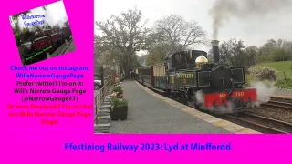 Ffestiniog Railway 2023: Lyd at Minffordd.