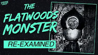 The Flatwoods Monster: Re-Examined