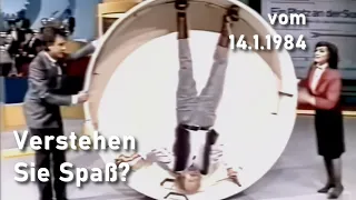 "Verstehen Sie Spaß?" vom 14.1.1984