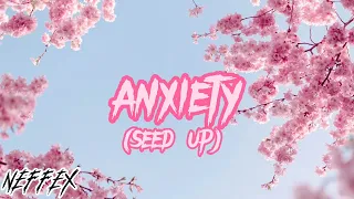 Anxiety (speed up) - Neffex || TMC