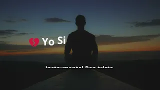 💔 Yo Si Te Quería 💔 | Instrumental Rap Romantico |