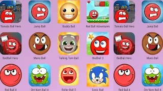 Sonic Ball,Red Ball Hero,Om Nom Ball,Jump Ball,Buddy Ball,Red Ball Adventures,Red Ball 3,Red Ball 4