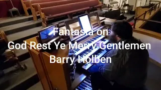 Fantasia on God Rest Ye Merry Gentlemen by Barry Holben