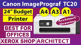 Best Printer For Architect Office Xerox Shop Use Canon Image Prograf TC20 Large Format Budget India