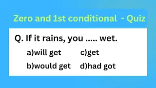 5:5:5 ENGLISH QUIZ. Zero and 1st conditional.14 Grammar quiz.