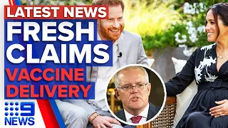 British royal family now in crisis talk, Astra Zeneca vaccine delivery secured | 9 News Australia