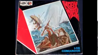 Los Comandos - Moby Dick (FULL ALBUM, 1969, Peru)