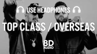 Top Class / Overseas · DIVINE · Karan Aujla (8D AUDIO) | Street Dreams