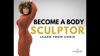 Become a Body Sculptor