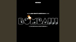 Bomba (Original Edit)