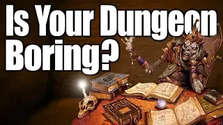 Better D&D Dungeons- Tips For Players and Dungeon Masters