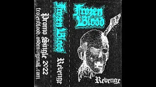 Frozen Blood - Revenge (Single 2022)