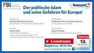 Vortragsabend mit HC Strache & Seyran Ates: "Der politische Islam und seine Gefahren für Europa."