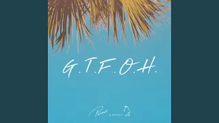 G.T.F.O.H.