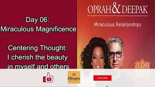 Day 06 | Miraculous Relationships | 21 Day Meditation Challenge | Deepak & Oprah