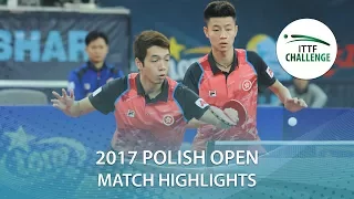 2017 Polish Open Highlights: Ho Kwan Kit/NG Pak Nam vs Harmeet Desai/Ghosh S. (Final)