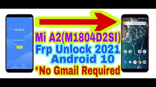 Mi A2(M1804D2SI)Android 10 Frp Bypass Without Pc||New Trick 2021||Bypass Google Account 100% Working