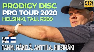 Prodigy Disc Pro Tour 2020, Helsinki Tali R3B9, Albert Tamm, Väinö Mäkelä, Niklas Anttila, Hirsimäki