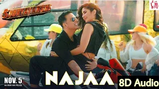 Najaa (8D Song) | Sooryavanshi | Akshay Kumar,Katrina Kaif,Rohit Shetty,Tanishk,Pav Dharia,Nikhita