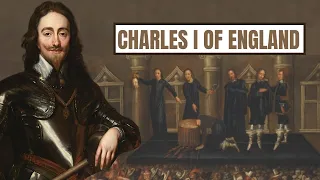 A Brief History Of Charles I - Charles I Of England