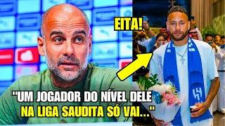 🚨 EITA! Olha o que o GUARDIOLA falou HOJE sobre NEYMAR NA ARÁBIA!