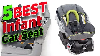 ✌️Newborn Car Seat Safety 🏆 5 Best Infant Car Seat Reviews