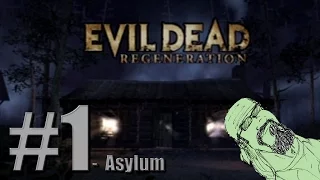 Evil Dead - Regeneration #1 Asylum