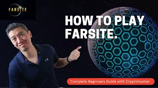 How to Play Farsite with CryptoHuster (Beginners Guide)