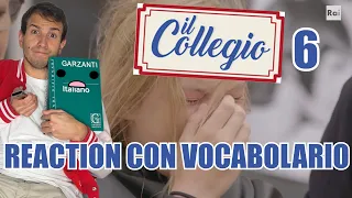 IL COLLEGIO 6 REACTION CON VOCABOLARIO - Alessandro Vanoni