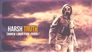 Eminem, Linkin Park & Pusha T - Harsh Truth [After Collision 2] (Mashup)