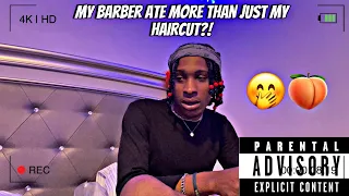 STORYTIME: My barber wanted to match !!!