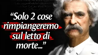 36 Citazioni di MARK TWAIN che Meritano di Essere Ascoltate! | Citazioni che Cambiano la Vita