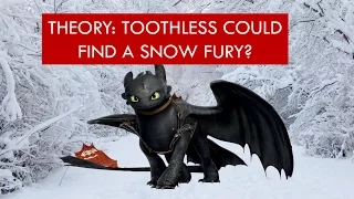 HTTYD Theory: Toothless could find a SNOW Fury?! (and albinism)