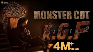 Monster Cut KGF Chapter 2 | Yash | Prashanth Neel | Vijay Kiragandur | Sanjay Dutt | Hombale Films