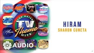 Sharon Cuneta - Hiram (Audio) 🎵 | Top Rated TV Theme Hits