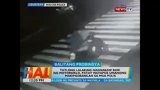 BT: Tatlong lalaking nagnakaw raw ng motorsiklo, patay matapos umanong makipagbarilan sa mga pulis