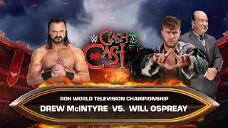 Will Ospreay vs. Drew McIntyre - ROH World Television Championship Extreme Rules Match