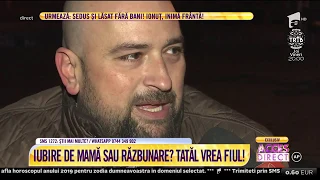 Un tată de 38 de ani vrea doar să-şi strângă în braţe fiul pe care, spune el, l-a crescut singur