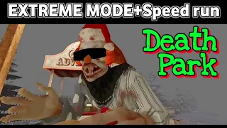 Death park in Extreme Mode+Speed run full gameplay