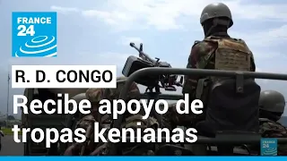 Tropas kenianas llegan a República Democrática del Congo para combatir al grupo rebelde M23