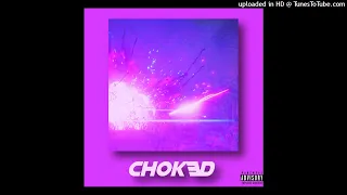 Lil Waves - Choked (Prod by Fiy)