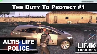 Lirik Cop | Altis Life - The Duty to Protect (1/3)