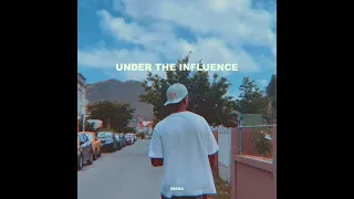 Chris Brown - Under The Influence (IBARA REMIX)