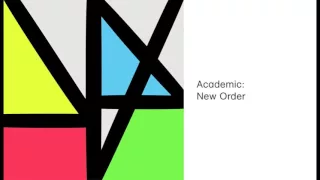 New Order - Academic (Official Audio)