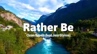 Clean Bandit - Rather Be (feat. Jess Glynne) - Lyrics  #song #karaoke #karaokesongslyrics #lyrics
