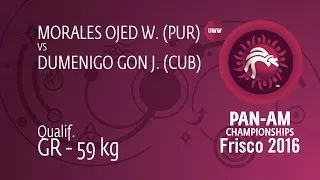 Qual. GR - 59 kg: J. DUMENIGO GON (CUB) df. W. MORALES OJED (PUR) by TF, 9-0