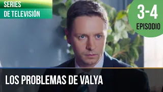 ▶️ Los problemas de Valya 3 - 4 Episodios - Melodrama | Películas y series de televisión