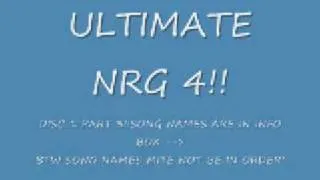 NEW!  ULTIMATE NRG 4     DISK 1 PART 3  !!!!!!!