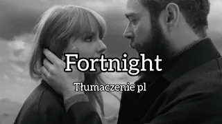 Taylor Swift - Fortnight feat. Post Malone tłumaczenie pl