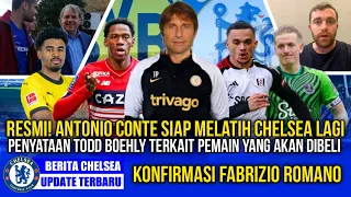 CHELSEA UPDATE! COFIRMED ANTONIO CONTE RETURN! IAN MAATSEN FUTURE! TODD BOEHLY TRANSFER DECISION! 😍